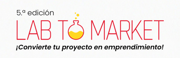 lab to market 2026 5TA EDICI&Oacute;N_Mesa de trabajo 1_nota web