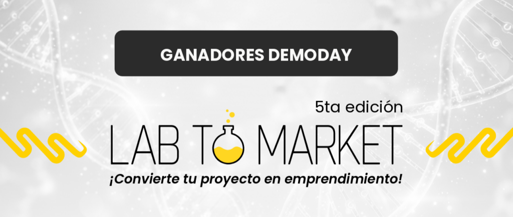 Demo Day Lab to Market 5ta edición